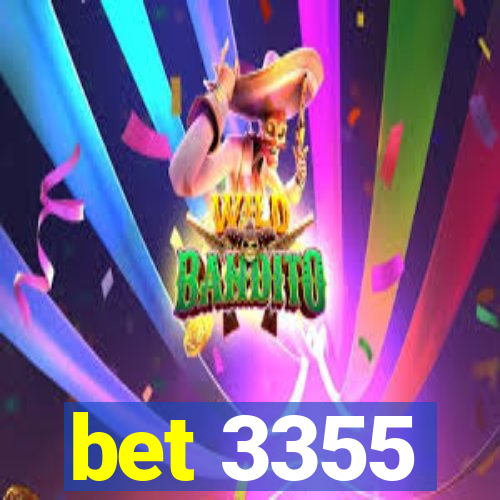 bet 3355